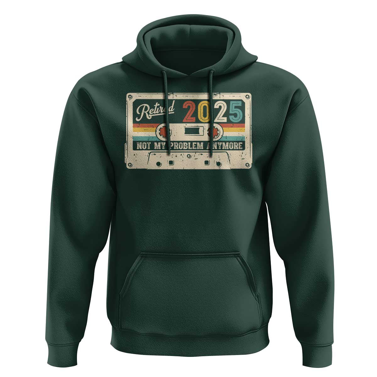 Retired 2025 Hoodie Not My Problem Anymore Retro Cassette