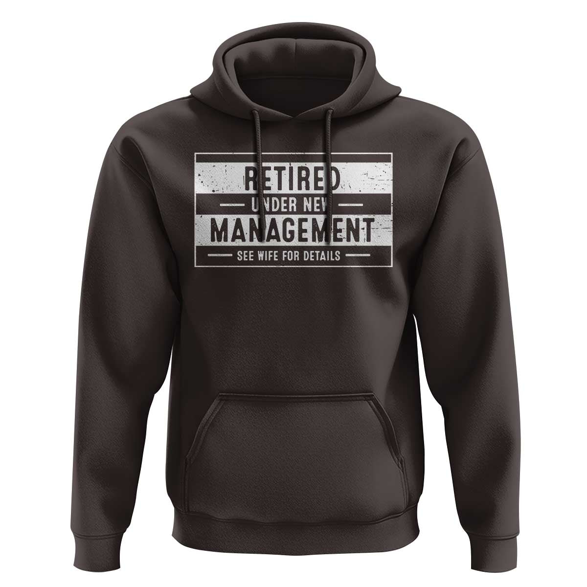 Funny Retirement Presents Hoodie Retired Under New Management See Wife for Details