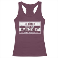 Funny Retirement Presents Racerback Tank Top Retired Under New Management See Wife for Details