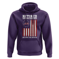 Funny Retired 2025 Hoodie Under New Management See Wife for Details American Flag