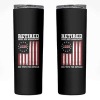 Funny Retired 2025 Skinny Tumbler Under New Management See Wife for Details American Flag