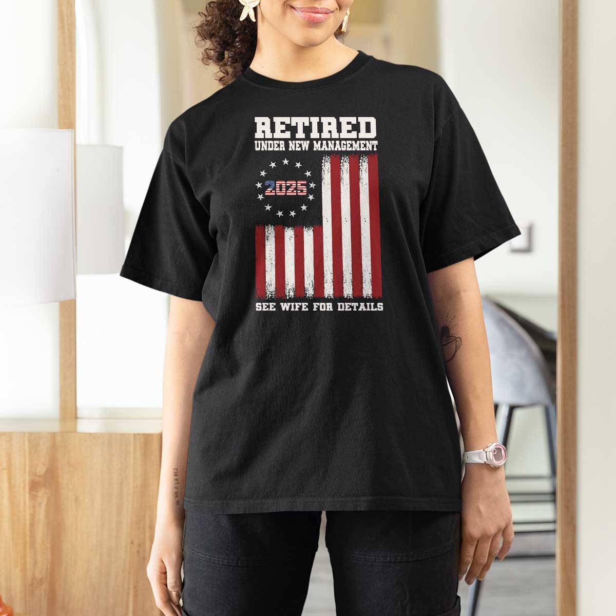 Funny Retired 2025 T Shirt For Women Under New Management See Wife for Details American Flag