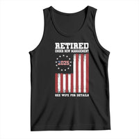 Funny Retired 2025 Tank Top Under New Management See Wife for Details American Flag