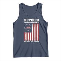 Funny Retired 2025 Tank Top Under New Management See Wife for Details American Flag