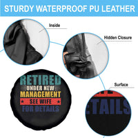 Funny Retirement Gifts Spare Tire Cover Retired Under New Management See Wife for Details