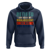 Funny Retirement Gifts Hoodie Retired Under New Management See Wife for Details