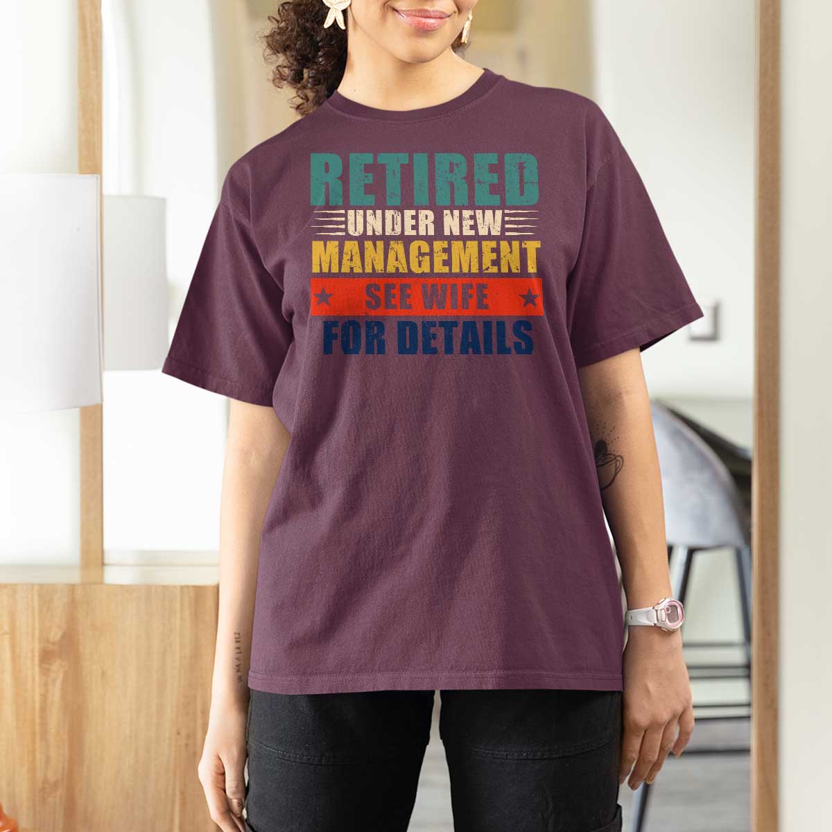 Funny Retirement Gifts T Shirt For Women Retired Under New Management See Wife for Details