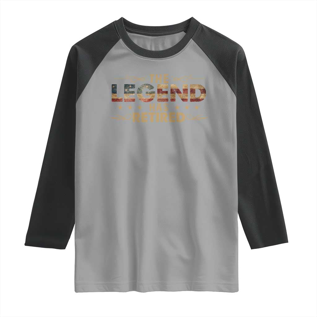 The Legend Has Retired 2025 Raglan Shirt Retro American Flag