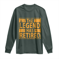 Retro The Legend Has Retired Long Sleeve Shirt