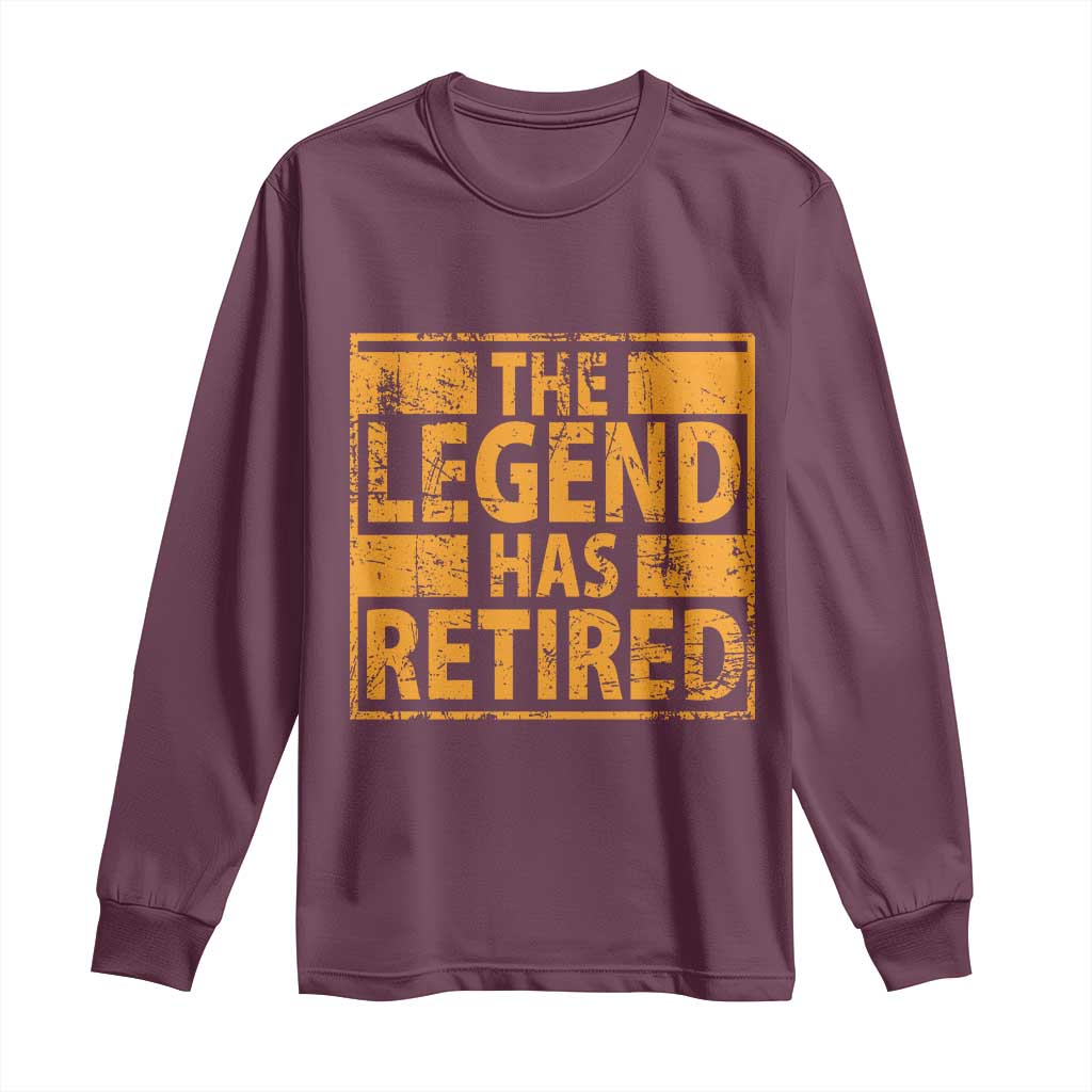 Retro The Legend Has Retired Long Sleeve Shirt