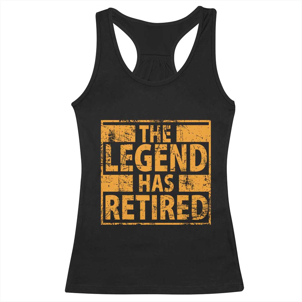 Retro The Legend Has Retired Racerback Tank Top