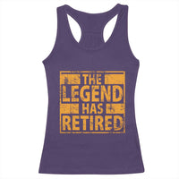 Retro The Legend Has Retired Racerback Tank Top