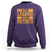 Retro The Legend Has Retired Sweatshirt