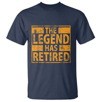 Retro The Legend Has Retired T Shirt