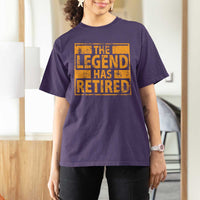 Retro The Legend Has Retired T Shirt For Women