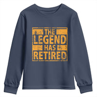 Retro The Legend Has Retired Youth Sweatshirt