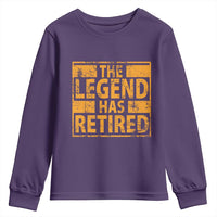 Retro The Legend Has Retired Youth Sweatshirt