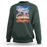 Funny Retirement Gift Sweatshirt I'm Retired It's 5 O'Clock Everywhere Beach Summer Vibes