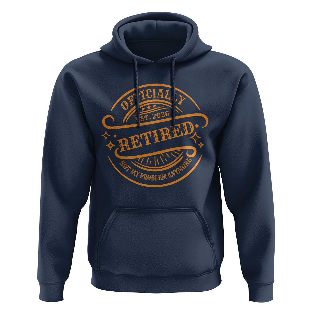 Retired Est 2026 Hoodie Not My Problem Anymore Vintage Retirement Gifts - Wonder Print Shop
