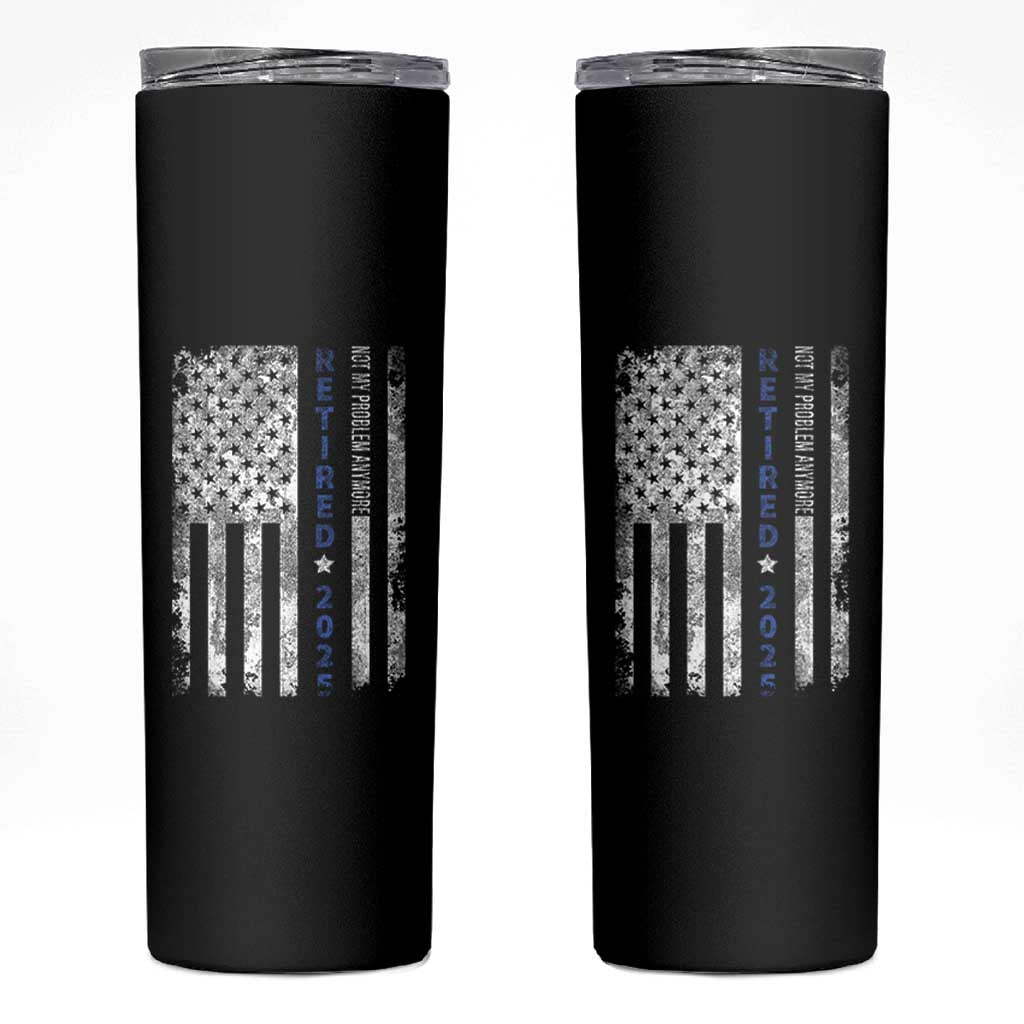 Retired 2025 Skinny Tumbler Not My Problem Anymore Vintage American Flag - Wonder Print Shop