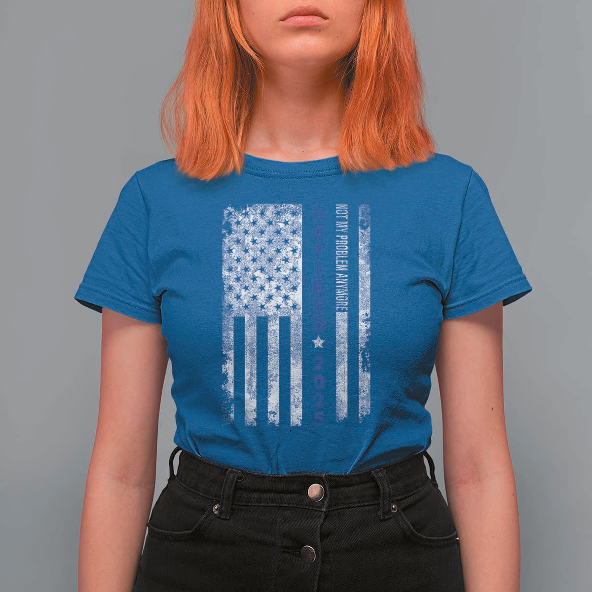 Retired 2025 T Shirt For Women Not My Problem Anymore Vintage American Flag - Wonder Print Shop