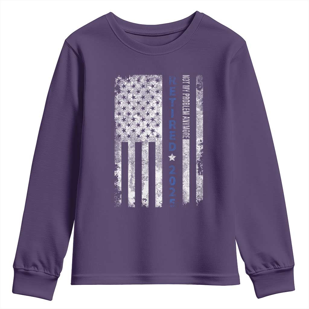 Retired 2025 Youth Sweatshirt Not My Problem Anymore Vintage American Flag - Wonder Print Shop