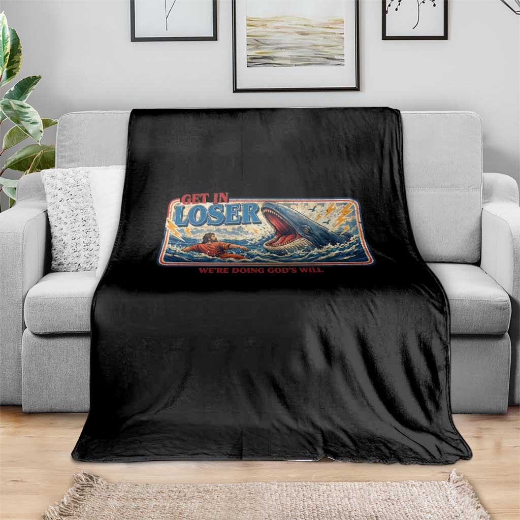 Funny Jonah And The Whale Throw Blanket Christian Bible Get in Loser Were Doing Gods Will