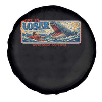 Funny Jonah And The Whale Spare Tire Cover Christian Bible Get in Loser Were Doing Gods Will