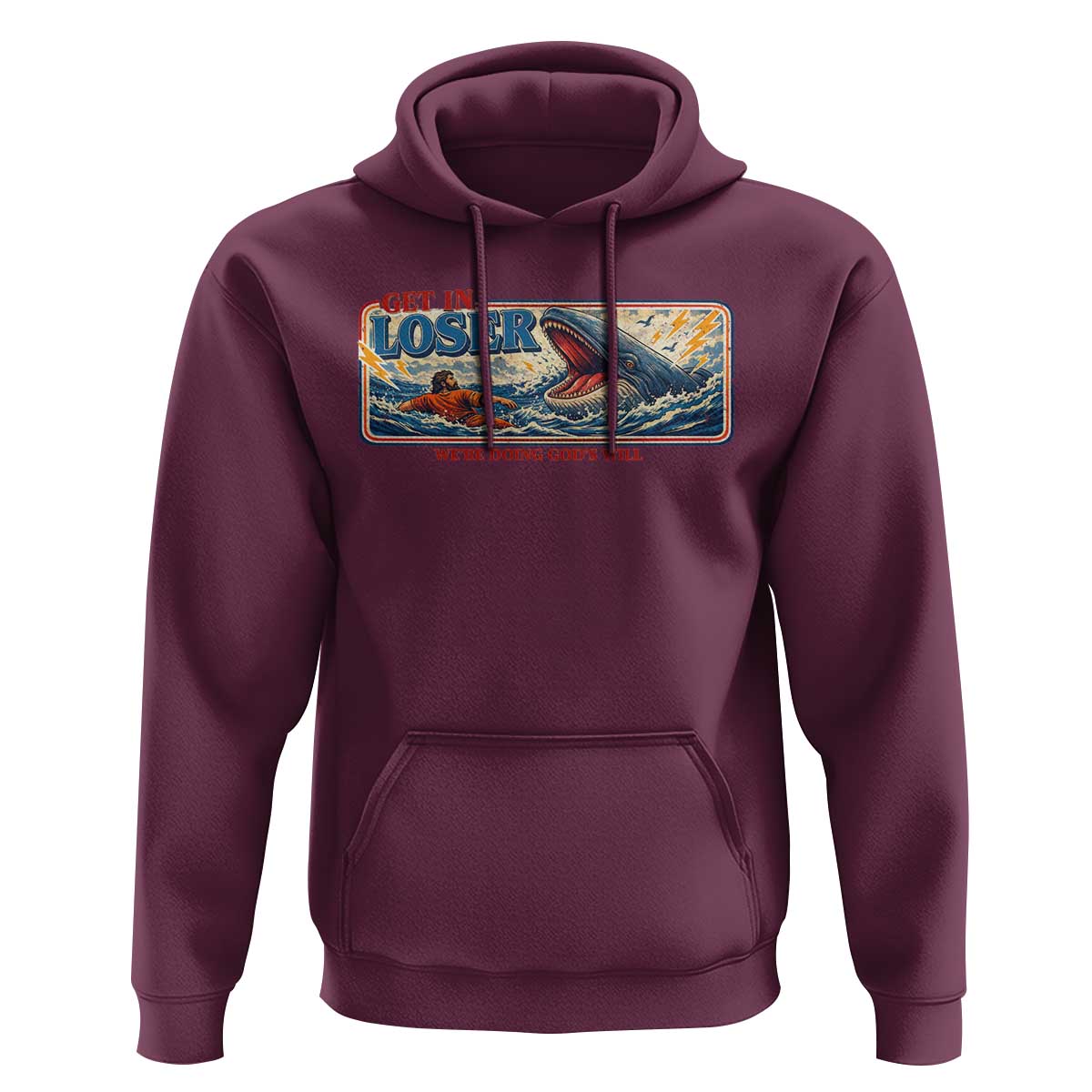 Funny Jonah And The Whale Hoodie Christian Bible Get in Loser Were Doing Gods Will