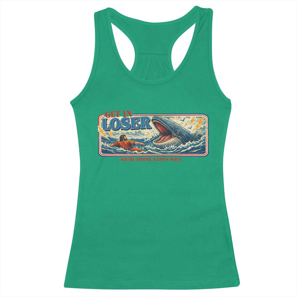 Funny Jonah And The Whale Racerback Tank Top Christian Bible Get in Loser Were Doing Gods Will