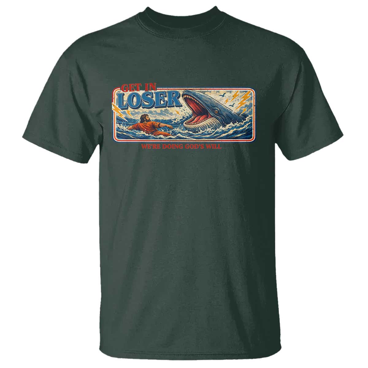 Funny Jonah And The Whale T Shirt Christian Bible Get in Loser Were Doing Gods Will