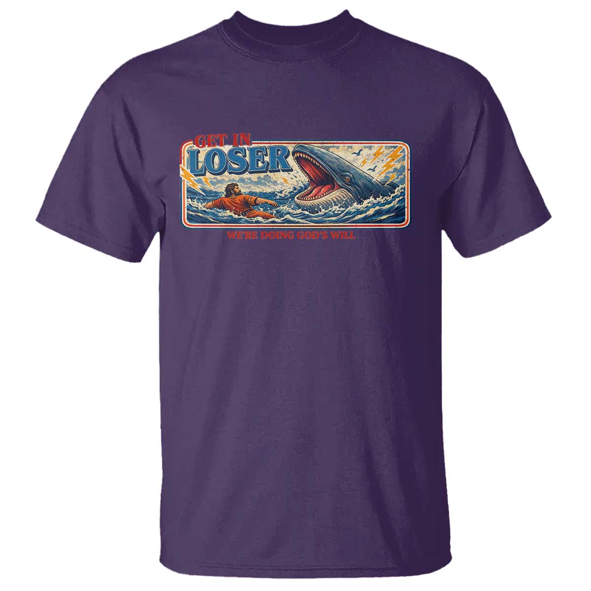 Funny Jonah And The Whale T Shirt Christian Bible Get in Loser Were Doing Gods Will