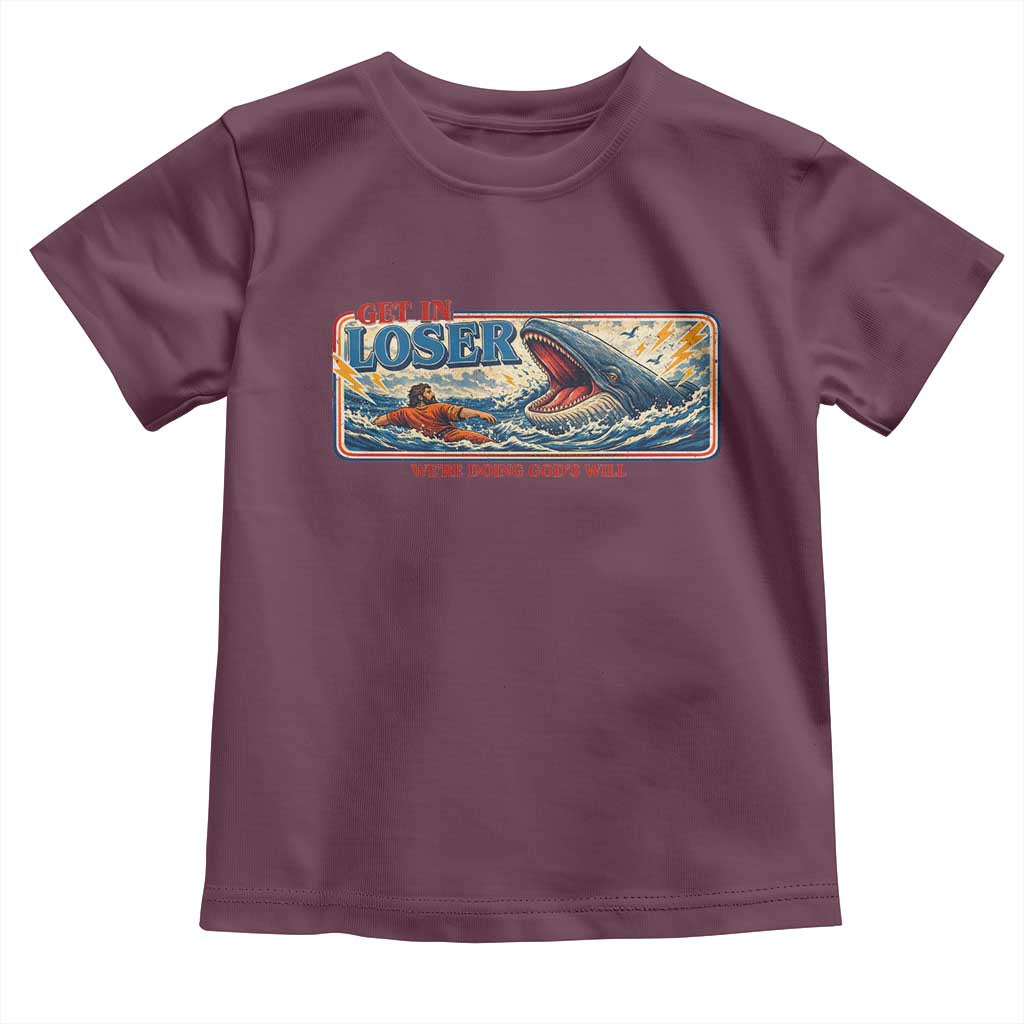 Funny Jonah And The Whale Toddler T Shirt Christian Bible Get in Loser Were Doing Gods Will