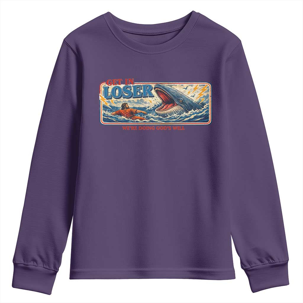 Funny Jonah And The Whale Youth Sweatshirt Christian Bible Get in Loser Were Doing Gods Will