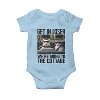 Get In Loser Were Going To The Cottage Baby Onesie Funny Cat Gifts Internet Memes