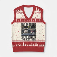 Get In Loser Were Going To The Cottage V-Neck Knit Sweater Vest Funny Cat Gifts Internet Memes