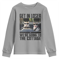 Get In Loser Were Going To The Cottage Youth Sweatshirt Funny Cat Gifts Internet Memes