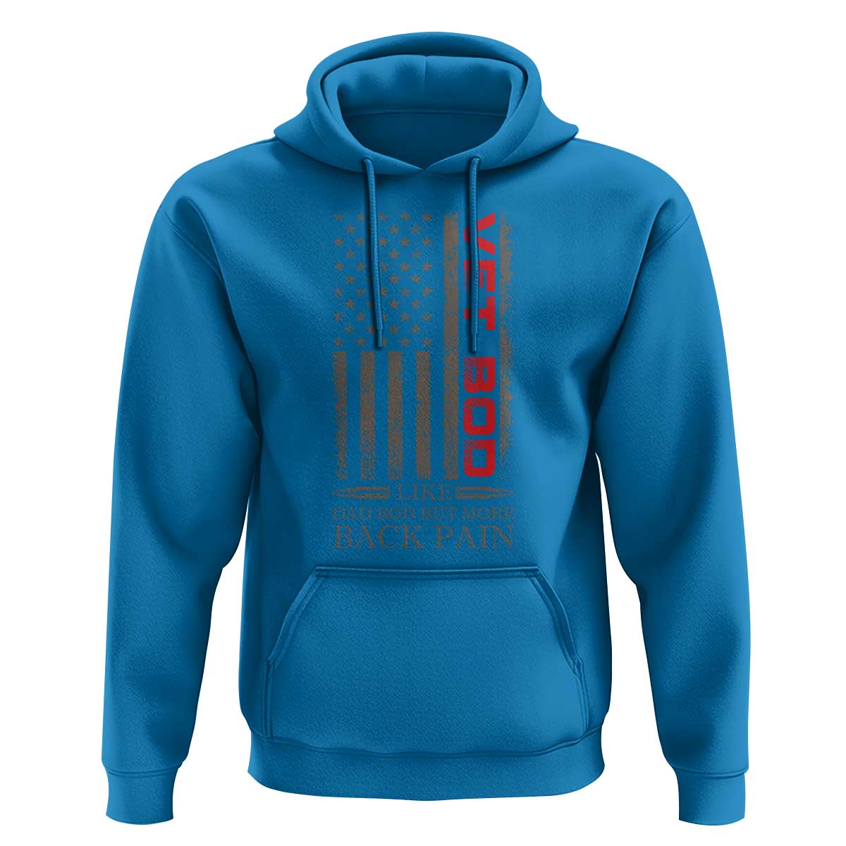 Vet Bod Hoodie Funny Veteran Like Dad Bod But More Back Pain US Flag - Wonder Print Shop