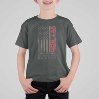 Vet Bod T Shirt For Kid Funny Veteran Like Dad Bod But More Back Pain US Flag - Wonder Print Shop