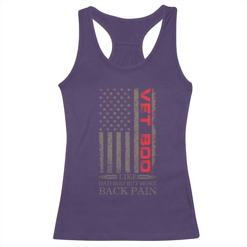 Vet Bod Racerback Tank Top Funny Veteran Like Dad Bod But More Back Pain US Flag - Wonder Print Shop