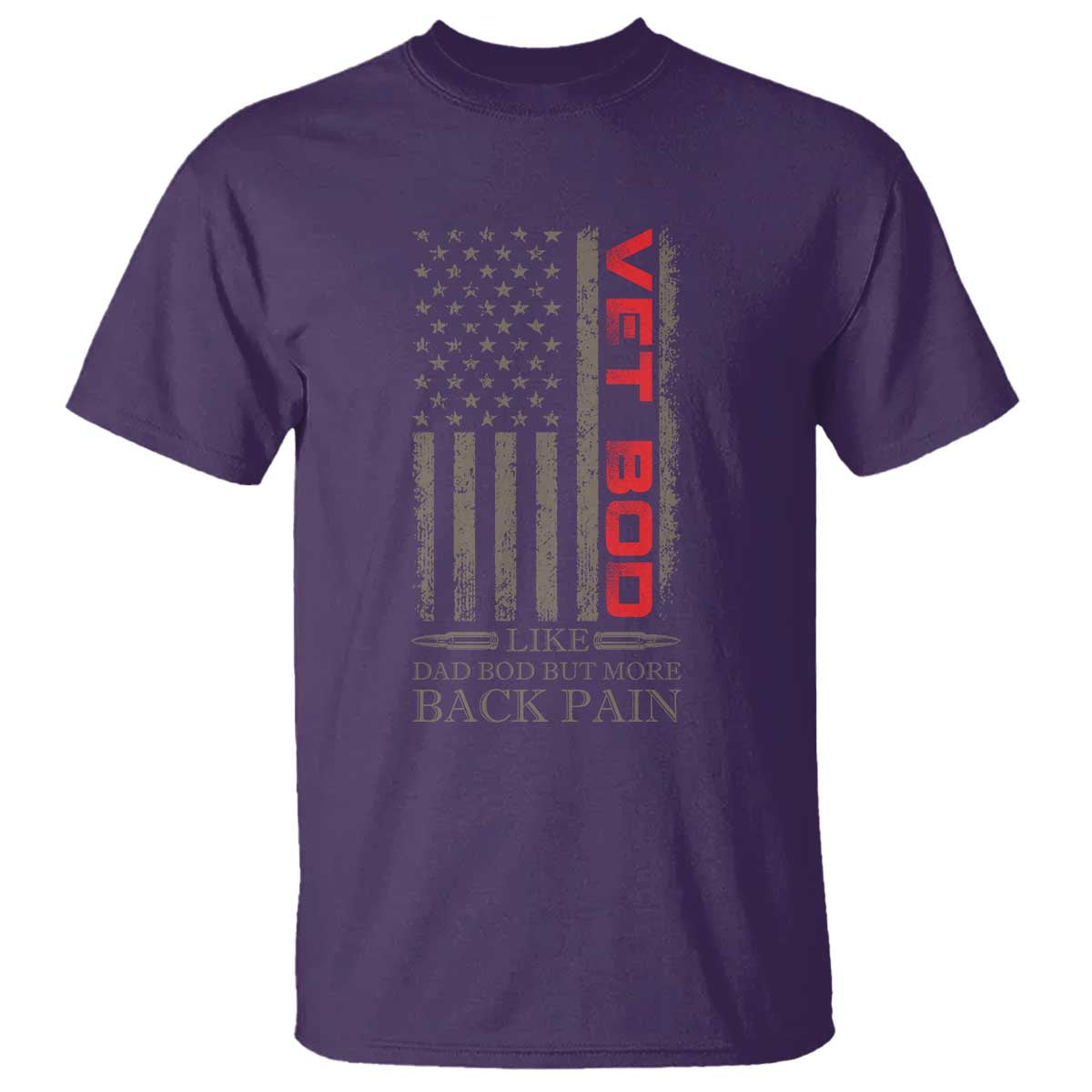 Vet Bod T Shirt Funny Veteran Like Dad Bod But More Back Pain US Flag - Wonder Print Shop