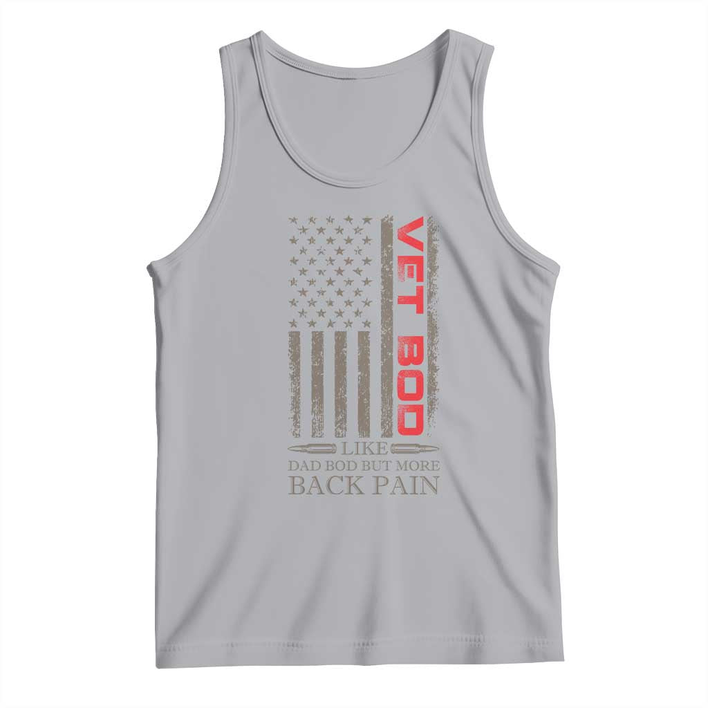 Vet Bod Tank Top Funny Veteran Like Dad Bod But More Back Pain US Flag - Wonder Print Shop