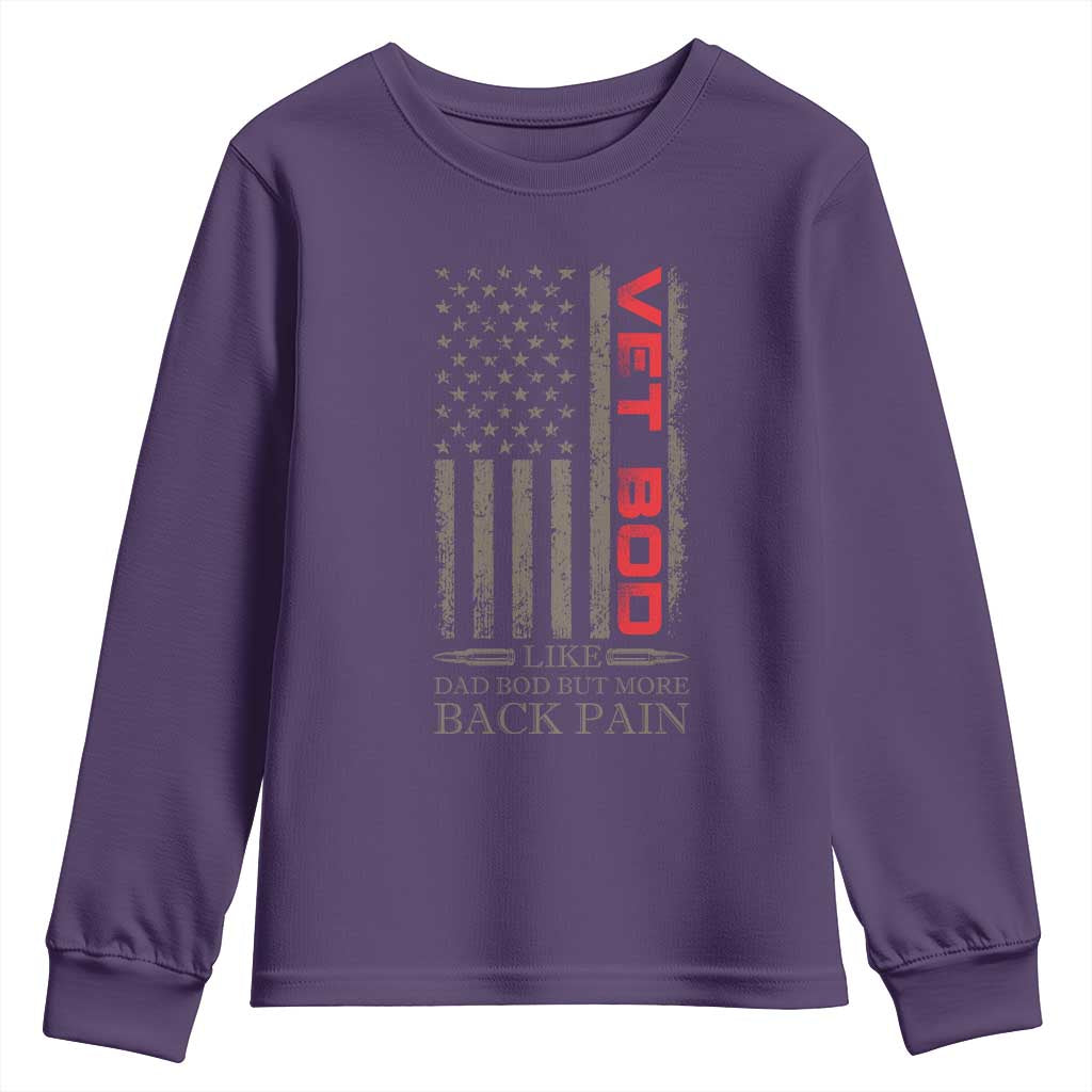Vet Bod Youth Sweatshirt Funny Veteran Like Dad Bod But More Back Pain US Flag - Wonder Print Shop