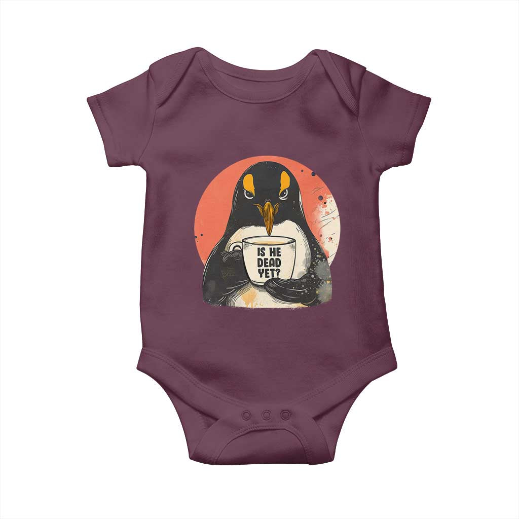 Is He Dead Yet Baby Onesie Penguins Resist and Persist