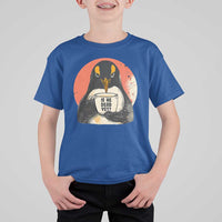 Is He Dead Yet T Shirt For Kid Penguins Resist and Persist