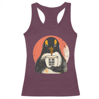 Is He Dead Yet Racerback Tank Top Penguins Resist and Persist