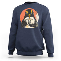 Is He Dead Yet Sweatshirt Penguins Resist and Persist