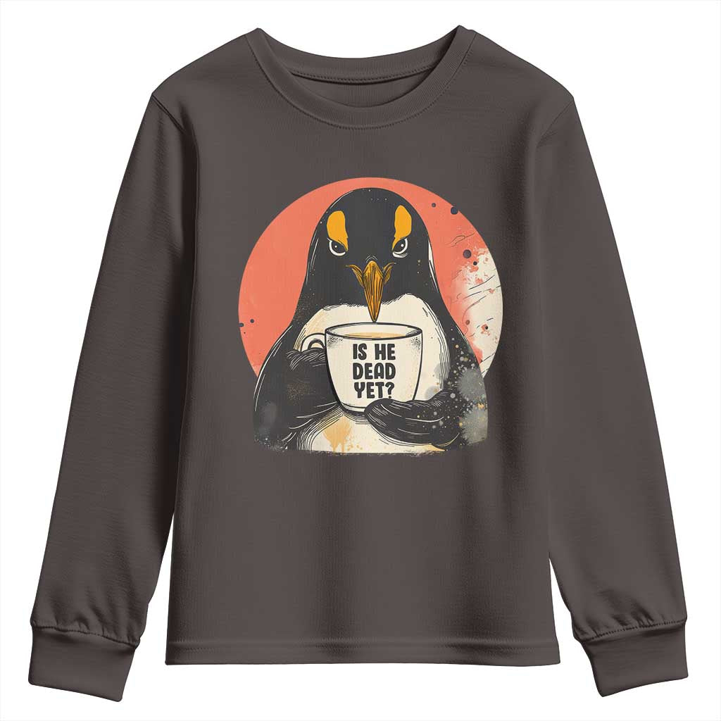 Is He Dead Yet Youth Sweatshirt Penguins Resist and Persist
