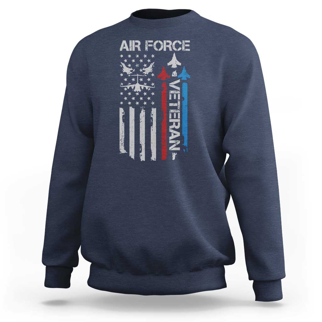Air Force Veteran Sweatshirt Distressed American Flag Retired Dad Grandpa