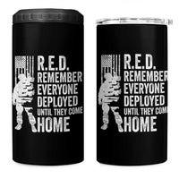 R.E.D Friday 4 in 1 Can Cooler Tumbler Remember Everyone Deployed American Flag Military Supportive - Wonder Print Shop
